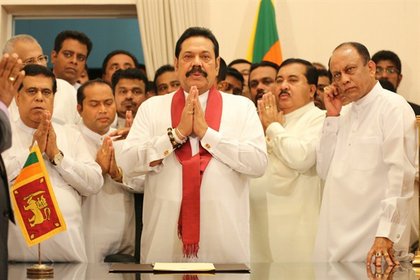Sirisena’s Sudden Appointment of Rajapaksa Throws Sri Lanka Back Into Turmoil